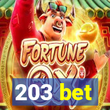 203 bet